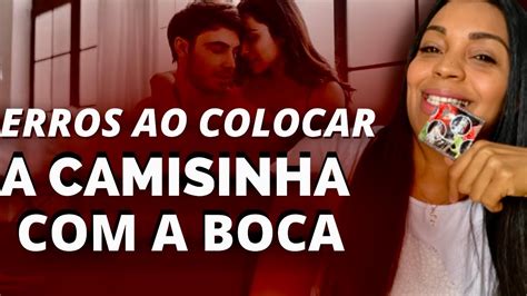 como colocar camisinha com a boca|É ASSIM QUE COLOCA A CAMISINHA COM A BOCA.